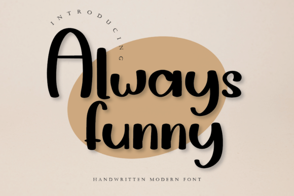 Always Funny Font: A Handwritten Typeface for Crafters and Makers