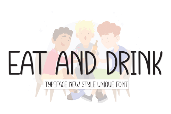 Eat and Drink Font: A Handwritten Typeface for Modern Web Design