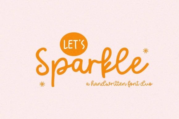 Let s Sparkle: A Handwritten Font That Elevates Brand Content