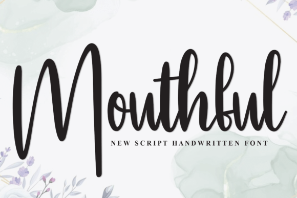 Mouthful: A Handwritten Font That Brings Elegance to Editorial Design