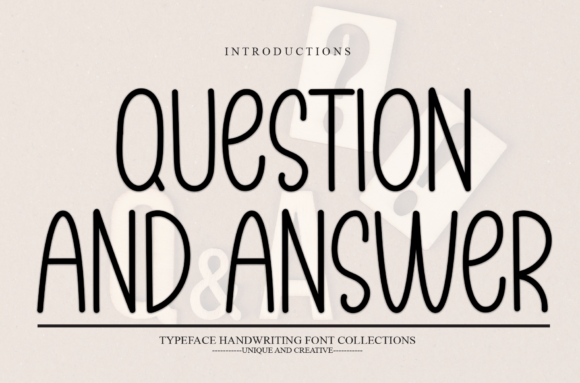 Question and Answer: A Handwritten Font for Modern Web Design