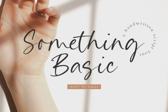 Something Basic: A Handwritten Font That Changes How Digital Brands Feel