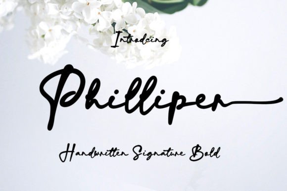 Why Philliper Is the Script Typeface Every Small Business Owner Should Consider